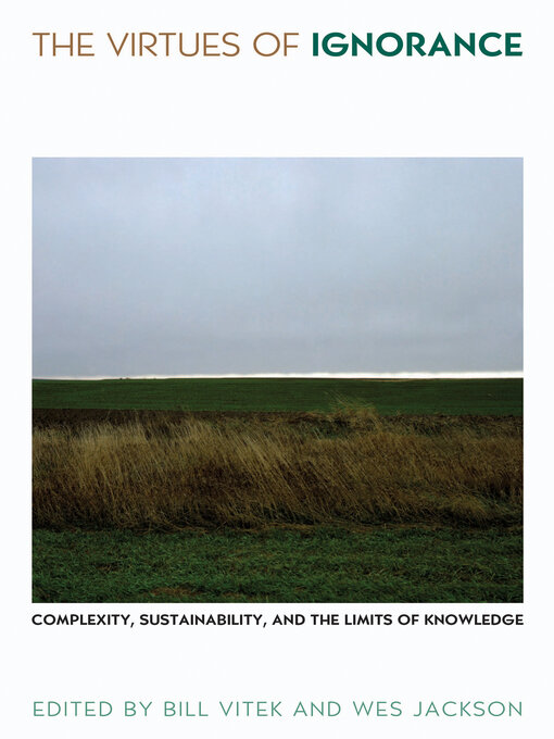 Title details for The Virtues of Ignorance by Bill Vitek - Available